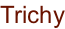 Trichy